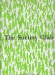 Esser, Bram / Müller, Marc / Kan, Peter de - The Society Club / Een graphic novel