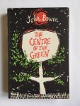 Bowen, John - The centre of the green