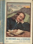 Bunyan John .. voor kinderen bewerkt door H.v.d. Brink en diversen vignetten - De Christenreis naar de eeuwigheid