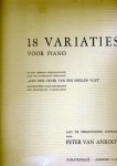 Anrooy Peter van - 18 variaties voor piano