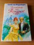 Wageningen, Gerda van - De rode freule van Rosegaert.