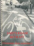  - Amsterdam betrapt : 4 fietsroutes door Amsterdam / [samengest. door de Echte Nederlandse Fietsersbond en Kerngroep Vereniging Milieudefensie ; foto's: M. Philippens ... et al.]
