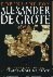Fox, Robert Lane - Alexander de Grote Fox, Robert Lane - Alexander de Grote