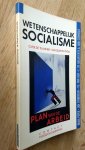 Bram Peper. Jan Tinbergen, Th. van Lier, D de Galan en H.A. van Stiphout - WETENSCHAPPELIJK SOCIALISME  / druk 1