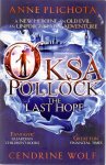 Plichota, Anne (ds1371A) - Oksa Pollock: The Last Hope:  3 delen
