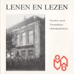 Dijk, A.J. & Geurts, A,J. & Veen, P.J.H.M. van - Lenen en lezen. Facetten van de Veenendaalse bibliotheekhistorie