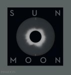 Mark Holborn - Sun and Moon A Story of Astronomy, Photography and Cartography