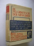 Berkelbach v.d.Sprenkel, red. en anderen / Kluit, M.E. en Bijll, H.van der, ill. - De pelgrimstocht der menschheid. Geillustreerde wereldgeschiedenis van de oudste tijden tot op heden