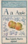 Stark, Rose Isabella - A a Apple Rose Isabella Stark's alphabet