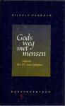 Campen, Drs. M. van - Gods weg met mensen  - ( bijbels dagboek)