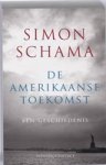 Schama, S. - De Amerikaanse toekomst