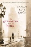 Zafón, Carlos Ruiz - De gevangene van de hemel (El cementerio de los libros olvidados #3) Zafón, Carlos Ruiz - De gevangene van de hemel (El cementerio de los libros olvidados #3)