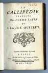 Quillet, Claude - La Callipedie ou la maniere d'avoir beaux enfants.traduite du poeme Latin