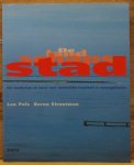 Pols, Leo - Strootman, Berno - de landschapsstad
