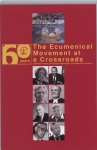  - The ecumenical movement at the crossroads