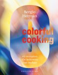 Sergio Herman - Colorful cooking 40 recepten die iedereen kan maken