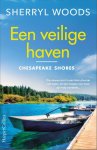 Sherryl Woods 77586 - Een veilige haven