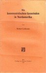 Liefmann, R - Die Kommunistischen Gemeinden in Nordamerika