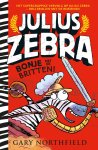 Gary Northfield - Julius Zebra 2 - Bonje met de Britten