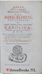 Krayenhoff, Louis François - Korte Historise en Geographise Beschryving des Aerd-Kloots, tot Gebruyk van Haere Doorlugtige Hoogheid Carolina, Princesse van Orange en Nassau, &c. &c. &c. Uyt de voornaemste oude en nieuwe Schryvers te zamen getrokken, in deeze order gebragt...