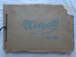 N.n.. - Notgeld 1914- 1924. N.n.. - Notgeld 1914- 1924.
