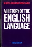 Baugh, Albert C. & Cable, Thomas - A history of the English language