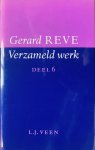 Gerard Reve - Verzameld Werk Reve Dl 6 Verhalen Gedichten
