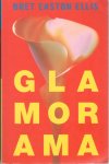 Ellis, Bret Easton - Glamorama / Rood omslag / druk 1
