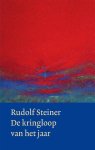 Rudolf Steiner - De Kringloop Van Het Jaar