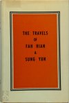 Fah Hian,  Sung Yun - Travels of Fah-Hian and Sung-Yun Buddhist Pilgrims, from China To India (400 A.D. and 518 A.D.).