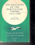 Diffie,Bailey & G.D.Winius. - Foundations of the Portuguese Empire 1415-1580. Europe and the World in the Age of Expansion. Vol I.