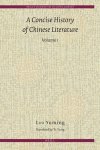 Yuming Luo - A Concise History of Chinese Literature (2 Vols.)