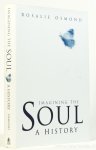 OSMOND, R. - Imagining the soul. A history.