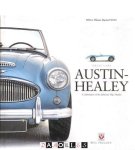 Bill Piggott - Austin-Healey. A celebration of the fabulous 'Big' Healey