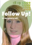Jong, Marten de e.a. - Follow Up! Deel 30: Wat geloof je zelf?