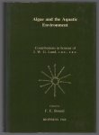 Lund, John W.G., Round, F.E. - Algae and the aquatic environment, contributions in honour of J.W.G. Lund