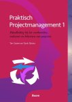 Ten Gevers, Tjerk Zijlstra - Praktisch projectmanagement 1