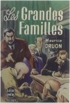 Maurice Druon - Les grandes Familles Maurice Druon - Les grandes Familles