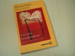 Eeden, Ed van & Amerongen, Martin van - Literaire  smaakmakers - Uitgevers en hun favoriete boeken