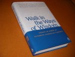 Elisabeth Schussler Fiorenza; Shelly Matthews; Cynthia Briggs Kittredge; Melanie Johnson-DeBaufre - Walk in the Ways of Wisdom Essay in Honor of Elisabeth Schussler Fiorenza