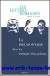 N/A; - lettres romanes - 64.3-4 (2010)  La pseudonymie dans les litteratures francophones),