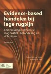 M.W. van Tulder, B.W. Koes - Evidence-based handelen bij lage rugpijn epidemiologie, preventie, diagnostiek, behandeling en richtlijnen