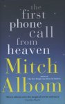 Mitch Albom - First Phone Call from Heaven