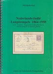 Bulterman, Paul R. - Nederlands Indie Langstempels 1864-1950 - Post- - hulppost- - fungerende hulppostkantoren, scheepsstempels en spoorweghalten