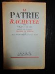 Viljo Saraja - La Patrie Rachetée. Récit de Guerre