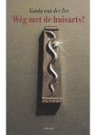 Nanda van der Zee - Weg met de huisarts (NIEUW BOEK)