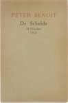 Peter Benoit Emmanuel de Bom Lodewijk Jan Piet Ontrop Emanuel Hiel - Peter Benoit De Schelde, 14 October 1917.
