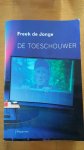  - De toeschouwer / theaterteksten 1969-2006