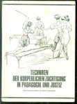 Rolf D. Neuhuber - Techniken der körperlichen Züchtigung in Pädagogik und Justiz Eine Dokumentation