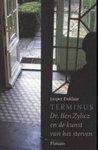 Enklaar, J. - Terminus / Dr. Ben Zylicz en de kunst van het sterven